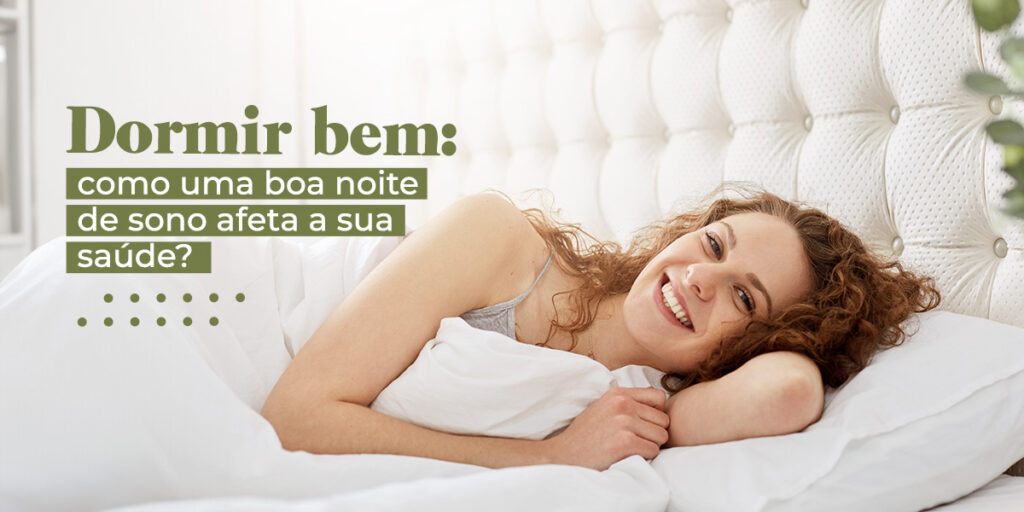 Como uma boa noite de sono afeta a sua saúde?